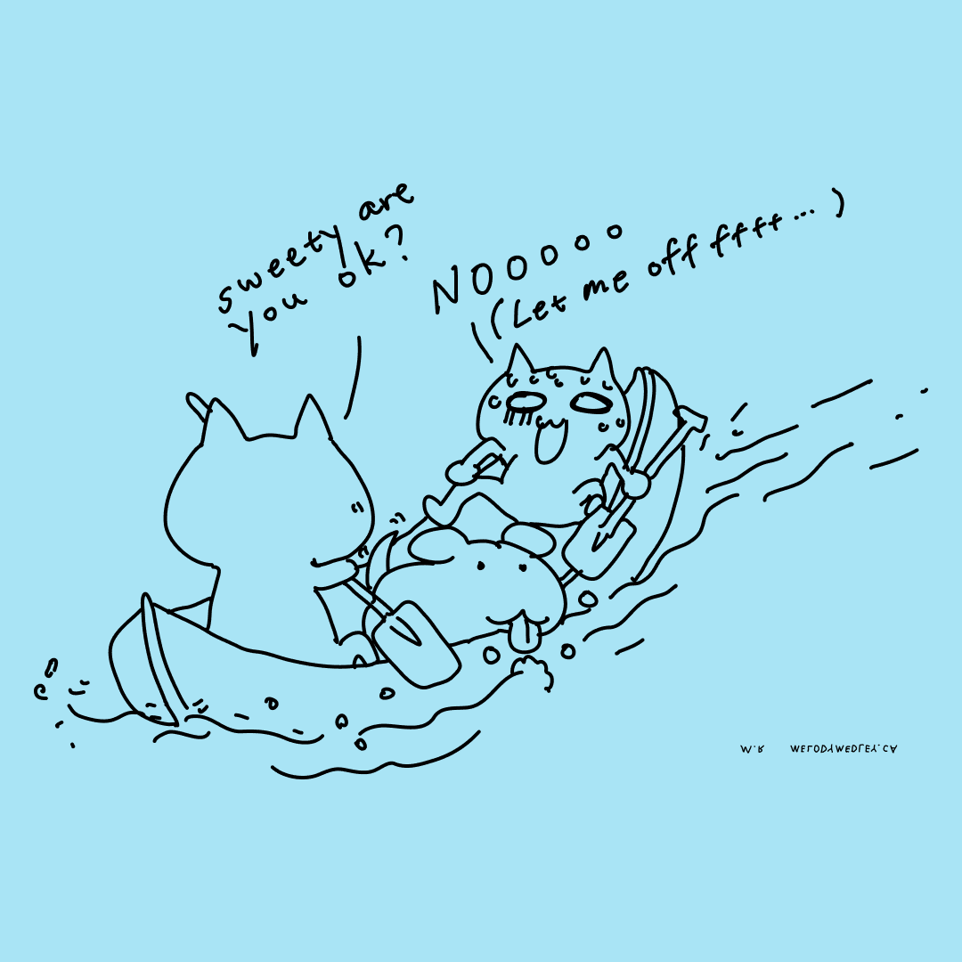 Melody: "I used to canoe in the past", also Melody: "Let me get offffffffff!"