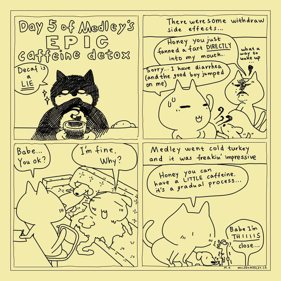 Medley was able to get off caffeine for good. But at what cost?