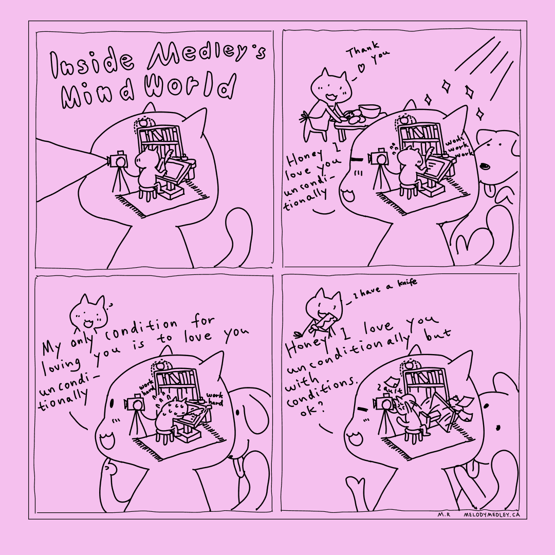 The only condition is to love Melody unconditionally forever