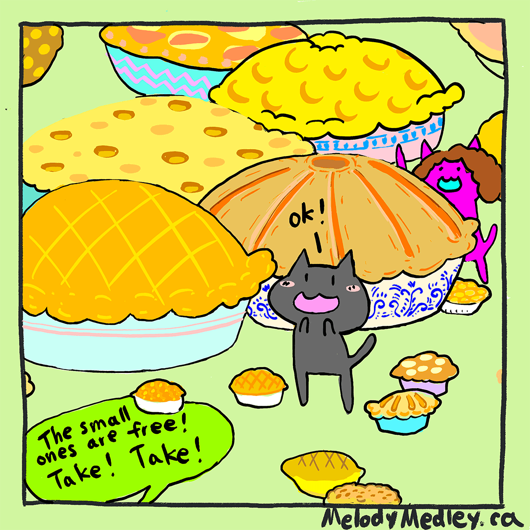 Melody had a dream about free unlimited pies